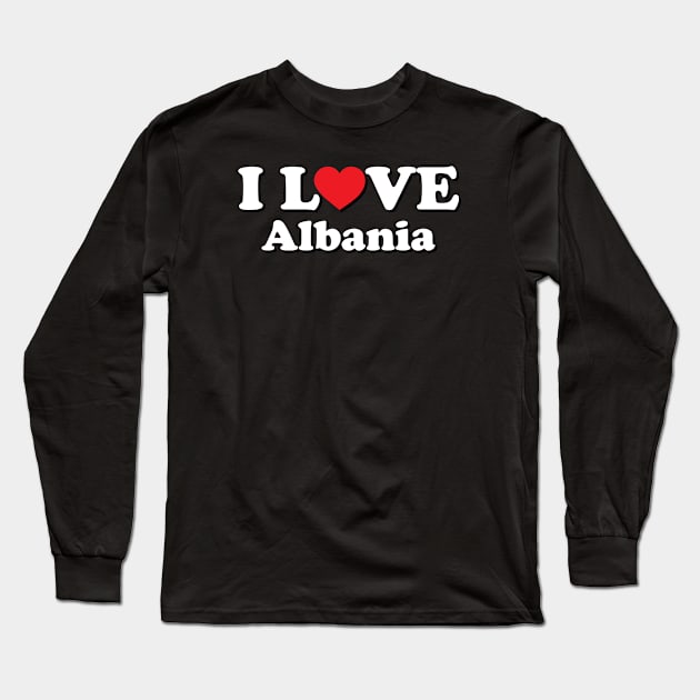 I Love Albania Long Sleeve T-Shirt by Ericokore